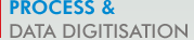 Process & Data Digitisation